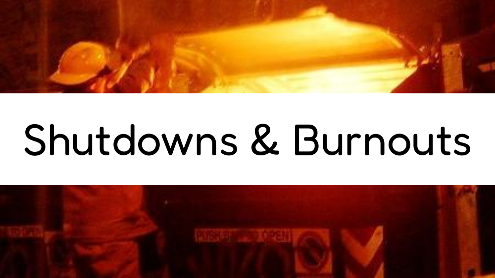Shutdowns & Burnouts